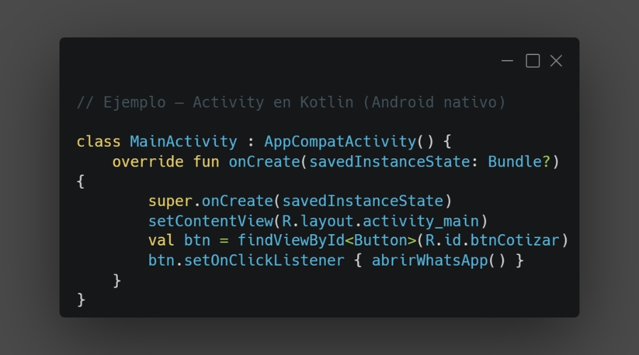 Código Kotlin — ejemplo de app Android nativa con costos estimados